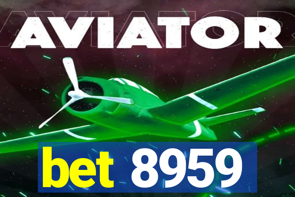 bet 8959